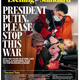 Evgeny Lebedev's Evening Standard calls for Putin to end the war.